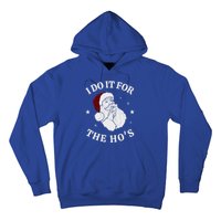 I Do It For The HoS Funny Christmas Rock Hand Santa Hat Great Gift Hoodie