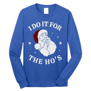 I Do It For The HoS Funny Christmas Rock Hand Santa Hat Great Gift Long Sleeve Shirt