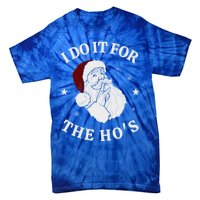 I Do It For The HoS Funny Christmas Rock Hand Santa Hat Great Gift Tie-Dye T-Shirt