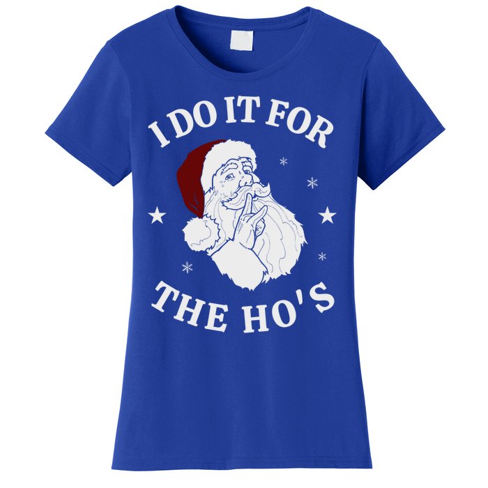 I Do It For The HoS Funny Christmas Rock Hand Santa Hat Great Gift Women's T-Shirt