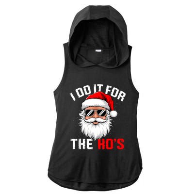 I Do It For The Hos Funny Inappropriate Christmas Santa Face Ladies PosiCharge Tri-Blend Wicking Draft Hoodie Tank