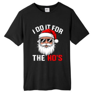 I Do It For The Hos Funny Inappropriate Christmas Santa Face Tall Fusion ChromaSoft Performance T-Shirt