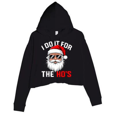 I Do It For The Hos Funny Inappropriate Christmas Santa Face Crop Fleece Hoodie