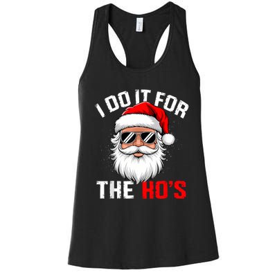 I Do It For The Hos Funny Inappropriate Christmas Santa Face Women's Racerback Tank