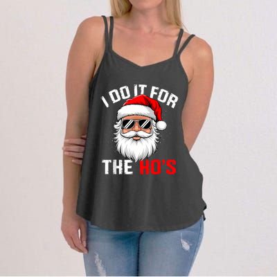 I Do It For The Hos Funny Inappropriate Christmas Santa Face Women's Strappy Tank