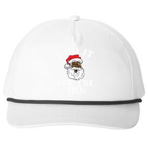 I Do It For The Hos Funny Santa Quotes I Do It For The Hos Cute Gift Snapback Five-Panel Rope Hat