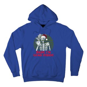 Im Dead Inside Skeleton Ing Cold Black Coffee Cute Gift Hoodie