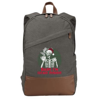 Im Dead Inside Skeleton Ing Cold Black Coffee Cute Gift Cotton Canvas Backpack