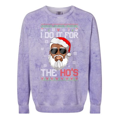 I Do It For The Hos Christmas African American Santa Black Colorblast Crewneck Sweatshirt