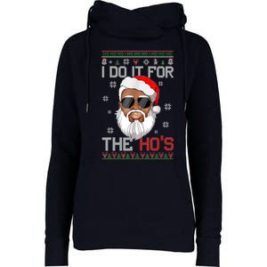 I Do It For The Hos Christmas African American Santa Black Womens Funnel Neck Pullover Hood