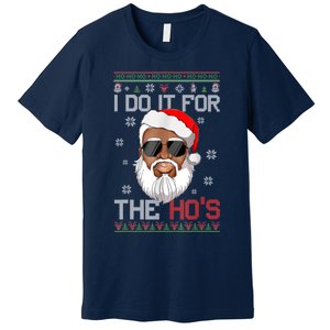 I Do It For The Hos Christmas African American Santa Black Premium T-Shirt