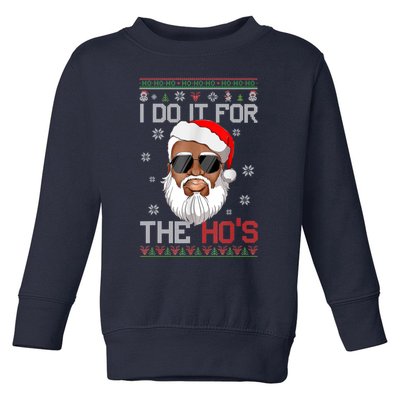 I Do It For The Hos Christmas African American Santa Black Toddler Sweatshirt