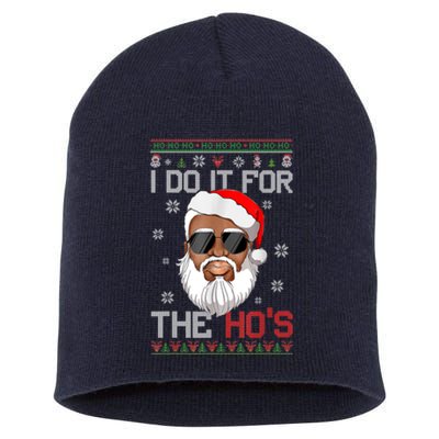 I Do It For The Hos Christmas African American Santa Black Short Acrylic Beanie