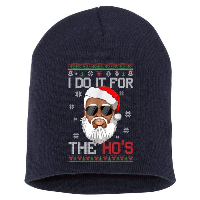 I Do It For The Hos Christmas African American Santa Black Short Acrylic Beanie