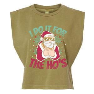 I Do It For The Hos Christmas Gift Garment-Dyed Women's Muscle Tee