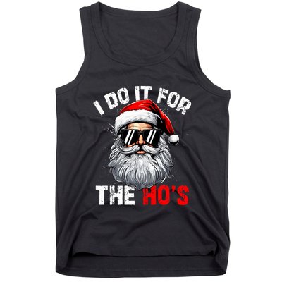I Do It For The Hos Funny Inappropriate Christmas Santa Face Tank Top