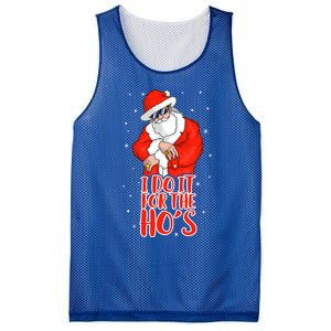 I Do It For The HoS Inappropriate Funny Christmas Adult Great Gift Mesh Reversible Basketball Jersey Tank