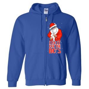 I Do It For The HoS Inappropriate Funny Christmas Adult Great Gift Full Zip Hoodie