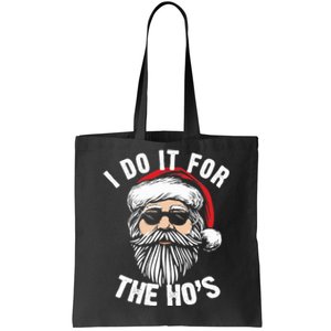 I Do It For The Hos Christmas African American Santa Black Tote Bag