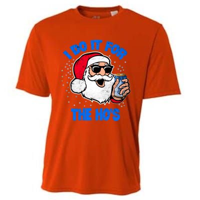 I Do It For The Hos Adult Funny Inappropriate Christmas Gift Cooling Performance Crew T-Shirt