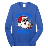 I Do It For The Hos Adult Funny Inappropriate Christmas Gift Long Sleeve Shirt