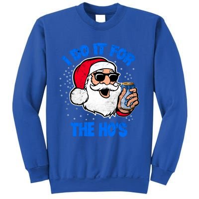 I Do It For The Hos Adult Funny Inappropriate Christmas Gift Sweatshirt