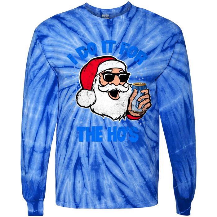 I Do It For The Hos Adult Funny Inappropriate Christmas Gift Tie-Dye Long Sleeve Shirt