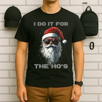 I Do It For The HoS Funny Santa Inappropriate Christmas T-Shirt