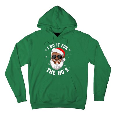 I Do It For The Hos Christmas African American Santa Black Hoodie