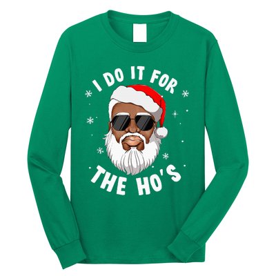 I Do It For The Hos Christmas African American Santa Black Long Sleeve Shirt