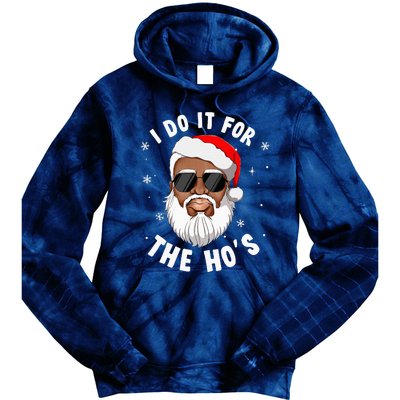 I Do It For The Hos Christmas African American Santa Black Tie Dye Hoodie