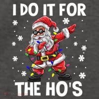I Do It For The Hos Santa Dabbing Christmas Squad HoS Funny Gift Vector Backpack