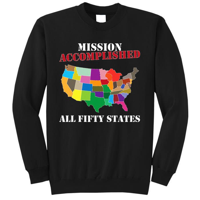 I Did It! Visit All 50 Usa States Gift Mission Accomplished Sweatshirt