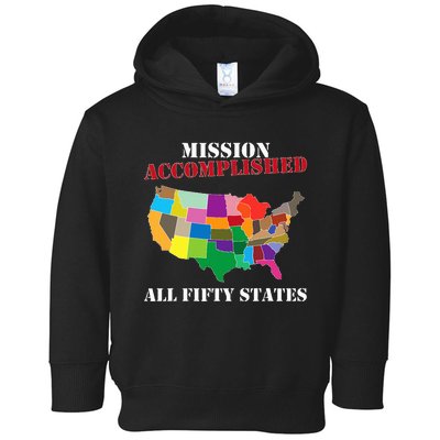 I Did It! Visit All 50 Usa States Gift Mission Accomplished Toddler Hoodie