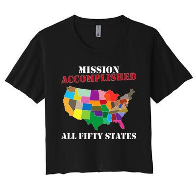 I Did It! Visit All 50 Usa States Gift Mission Accomplished Women's Crop Top Tee