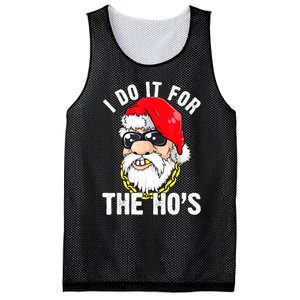 I Do It For The Hos Ho S Fun Inappropriate Xmas Gift  Mesh Reversible Basketball Jersey Tank