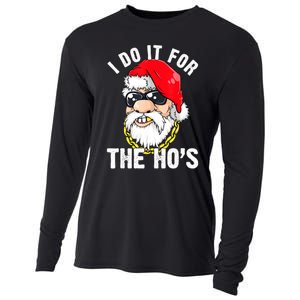 I Do It For The Hos Ho S Fun Inappropriate Xmas Gift  Cooling Performance Long Sleeve Crew