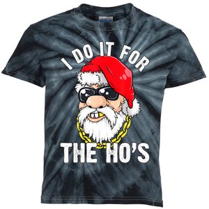 I Do It For The Hos Ho S Fun Inappropriate Xmas Gift  Kids Tie-Dye T-Shirt