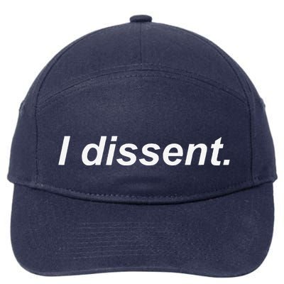 I Dissent 7-Panel Snapback Hat