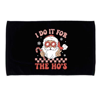 I Do It For The Ho’S Funny Christmas Microfiber Hand Towel