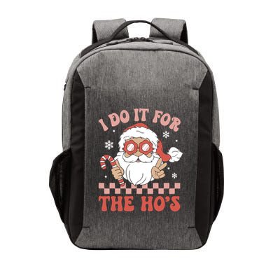 I Do It For The Ho’S Funny Christmas Vector Backpack