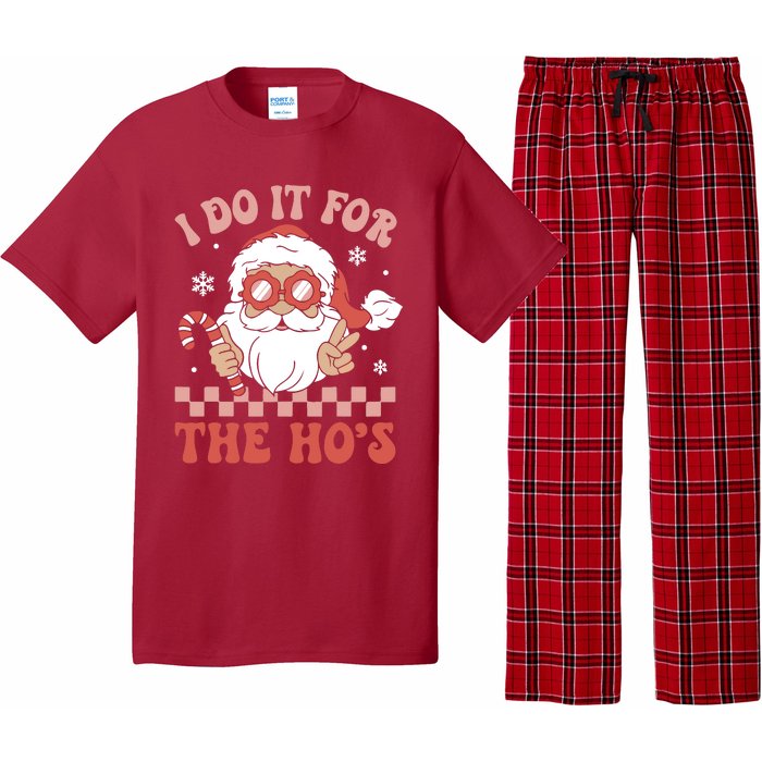 I Do It For The Ho’S Funny Christmas Pajama Set