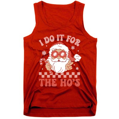I Do It For The Ho’S Funny Christmas Tank Top