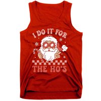 I Do It For The Ho’S Funny Christmas Tank Top