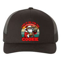 I Did It All For The Cookie Funny Santa Christmas  Yupoong Adult 5-Panel Trucker Hat