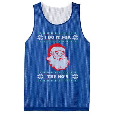 I Do It For The Hos Ugly Christmas Sweater Inappropriate Funny Gift Mesh Reversible Basketball Jersey Tank