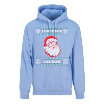 I Do It For The Hos Ugly Christmas Sweater Inappropriate Funny Gift Unisex Surf Hoodie