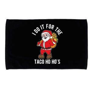 I Do It For The Taco Ho HoS Funny Santa Christmas Xmas Microfiber Hand Towel