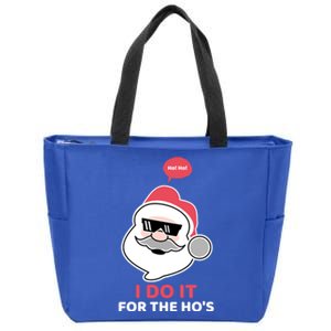 I Do It For The Hos Funny Santa Christmas Cool Shades Ho Gift Zip Tote Bag