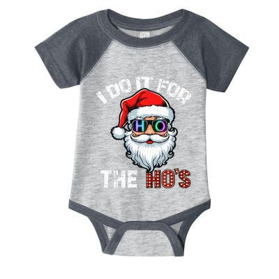 I Do It For The Hos Infant Baby Jersey Bodysuit